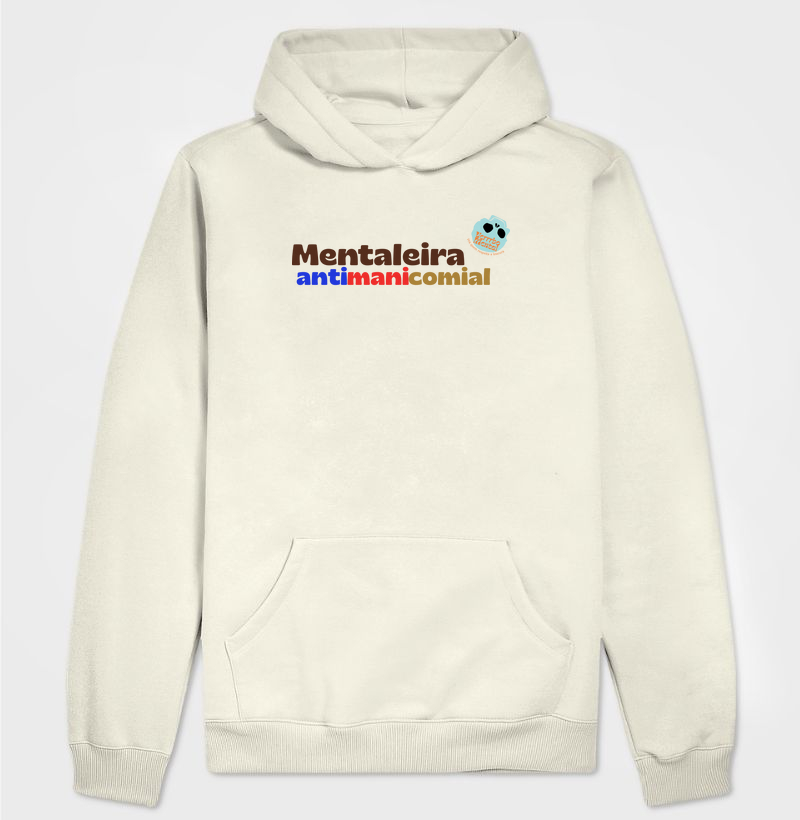 Moletom Mentaleira antimanicomial