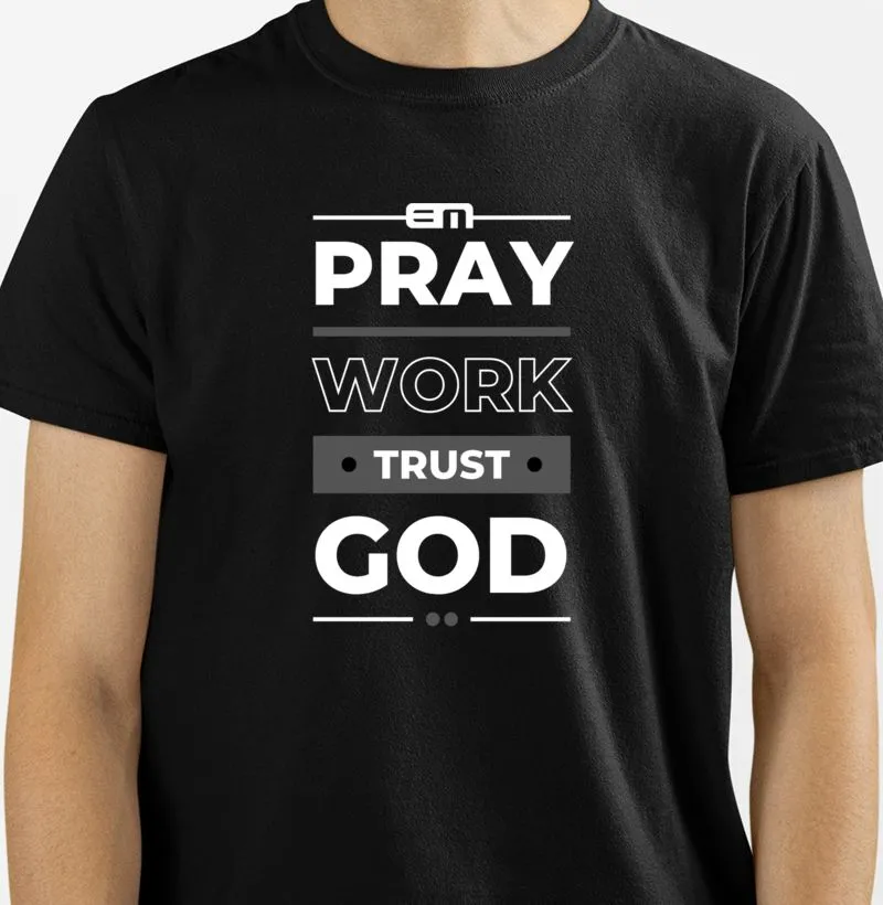 ORE, TRABALHE, CONFIE EM DEUS [WHITE]