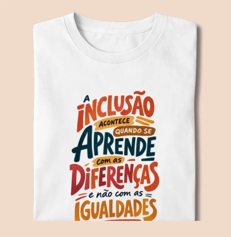 Camiseta | Inclusão - Paulo Freire 