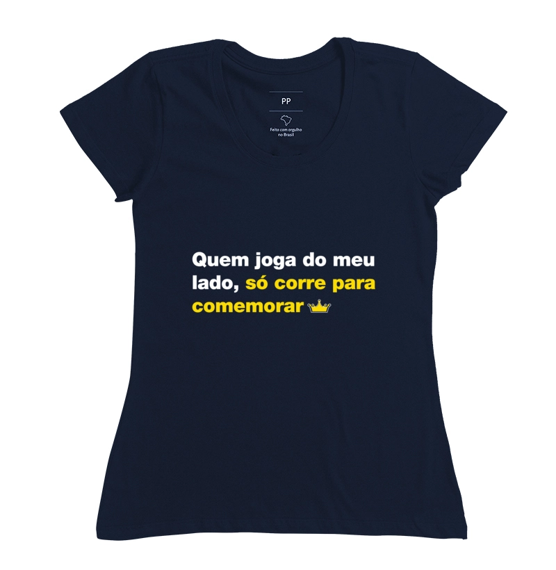 Quem joga do meu lado, só corre para comemorar