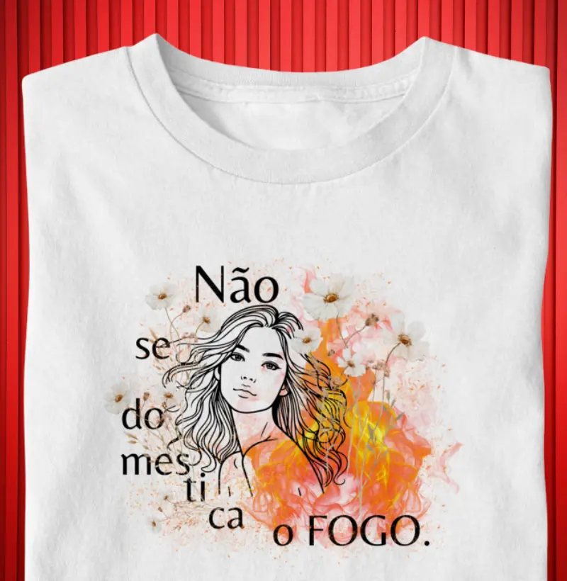 Não se domestica o fogo
