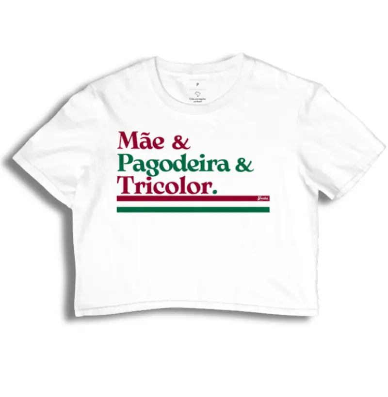 Mãe & Pagodeira & Tricolor