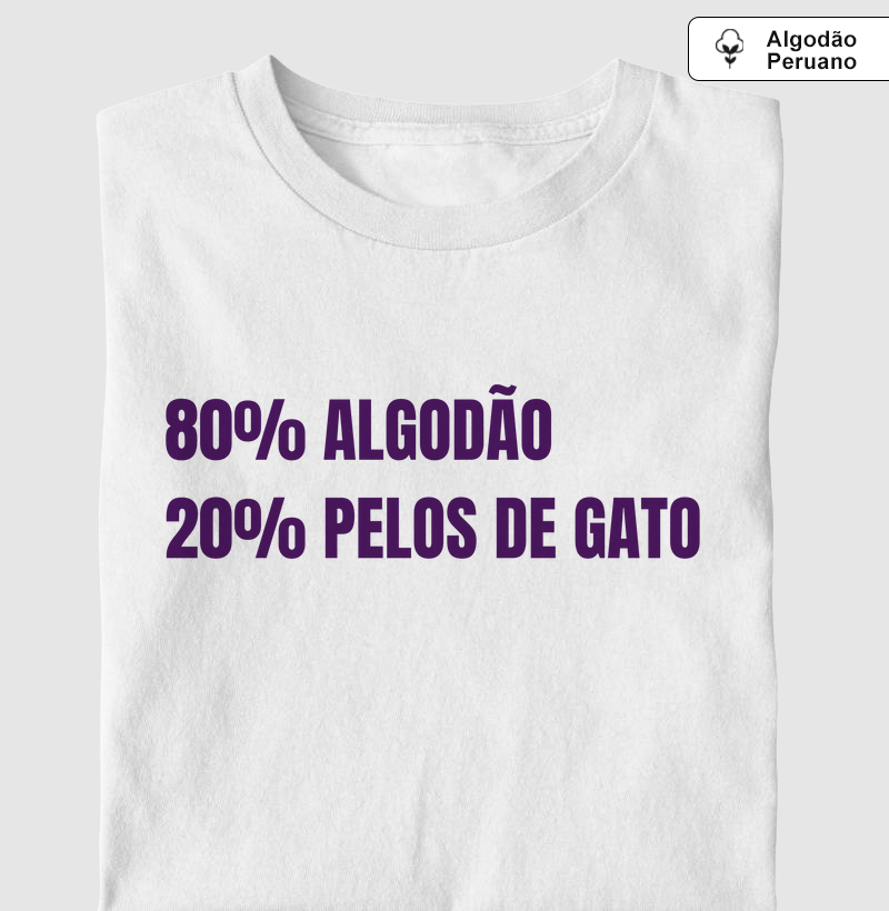 80% algodão 20% pelos de gato