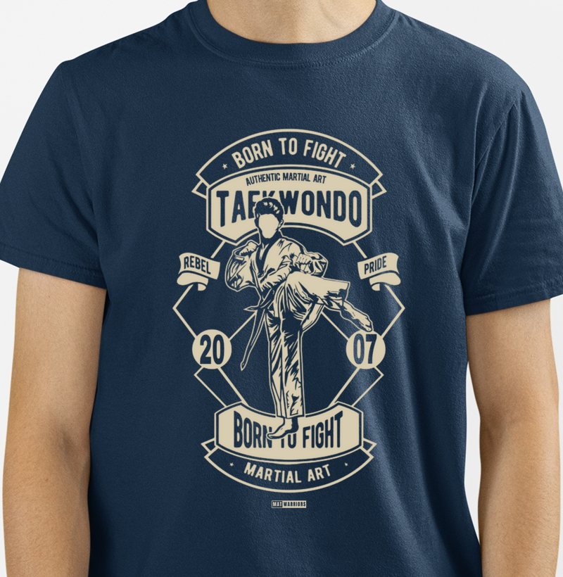 TAEKWONDO BORN TO FIGHT