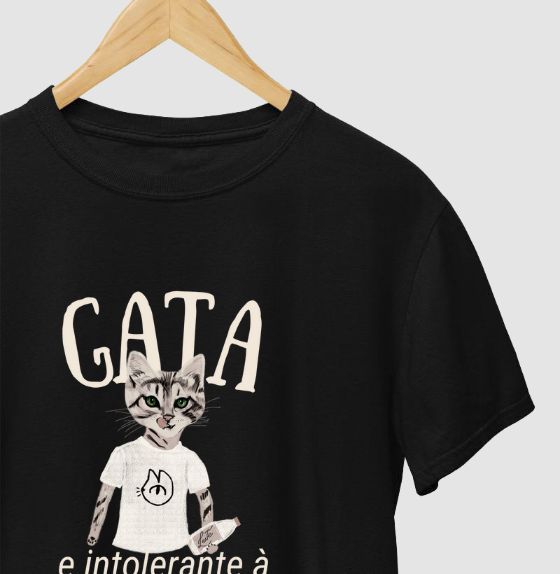 Camiseta - Gata e Intolerante à Lactose