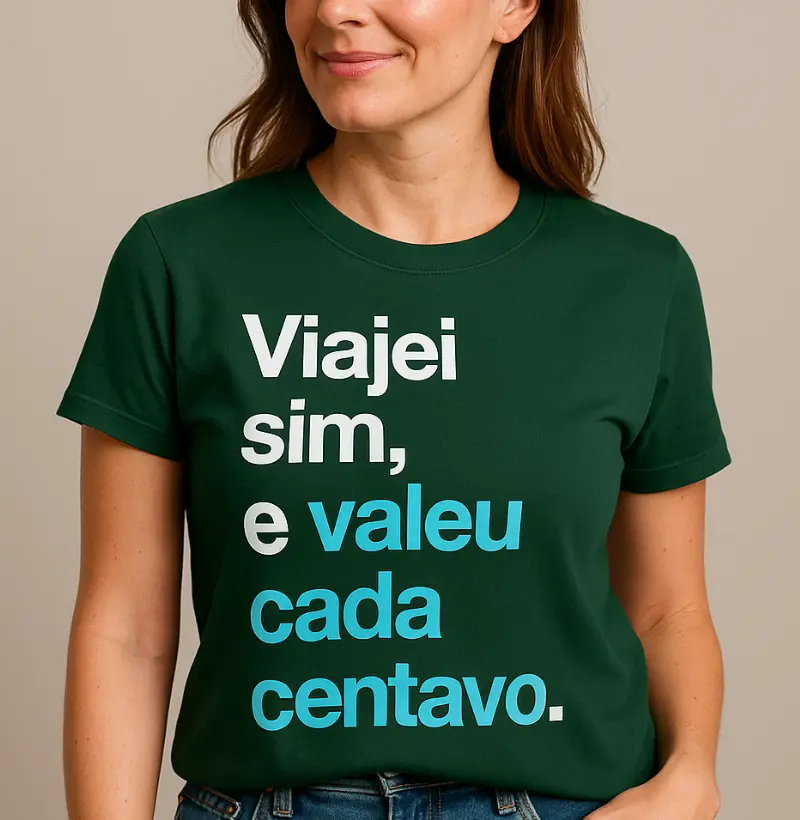 Viajei sim, e valeu cada centavo