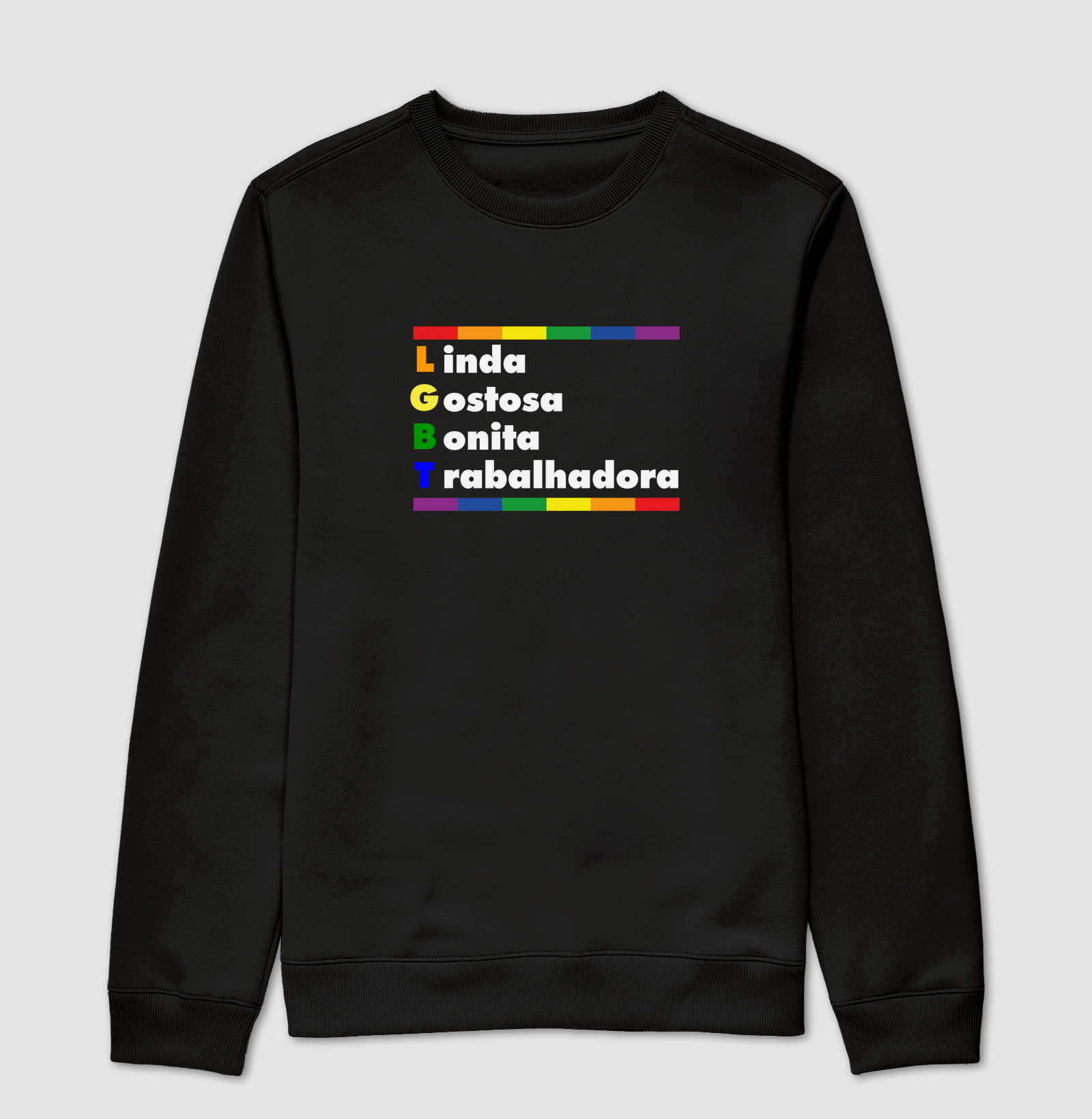LGBT - Linda, Gostosa, Bonita e Trabalhadora