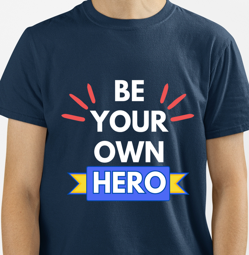 Be your own hero