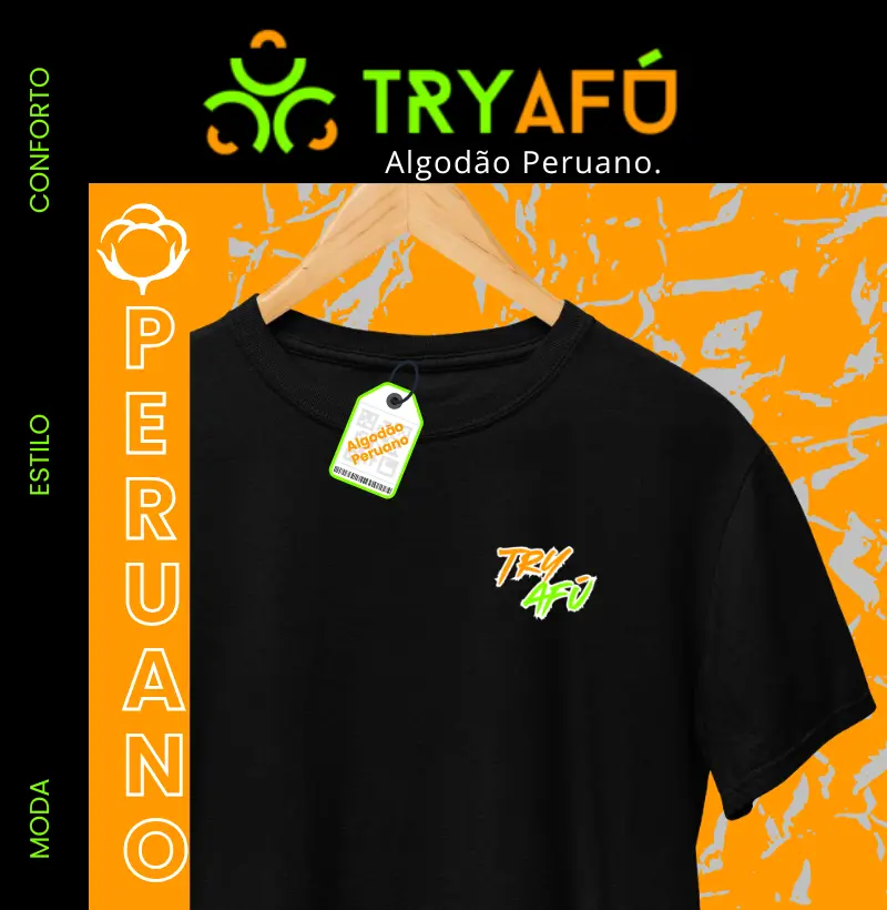 🔥🚀 Camiseta 100% Algodão Peruano da TRY AFÚ Com Estampa Minimalista no Peito – Discrição Sem Deixar de Representar a Cultura Das ruas! 🔥🚀