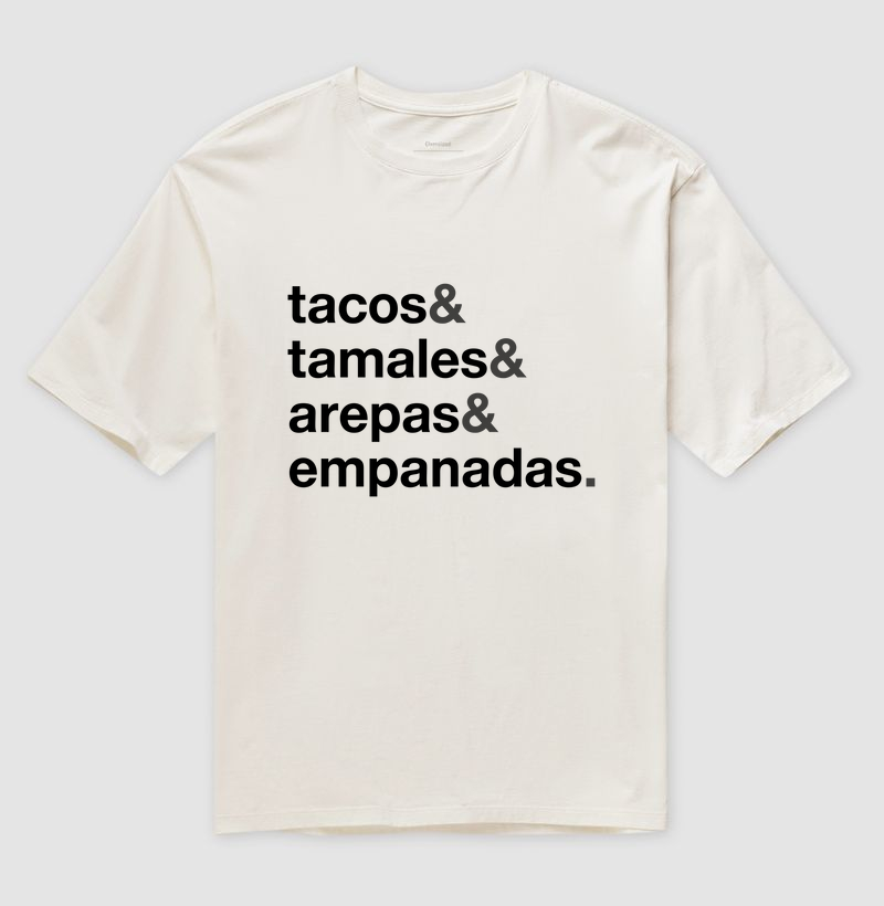 Tacos & Tamales & Arepas & Empanadas