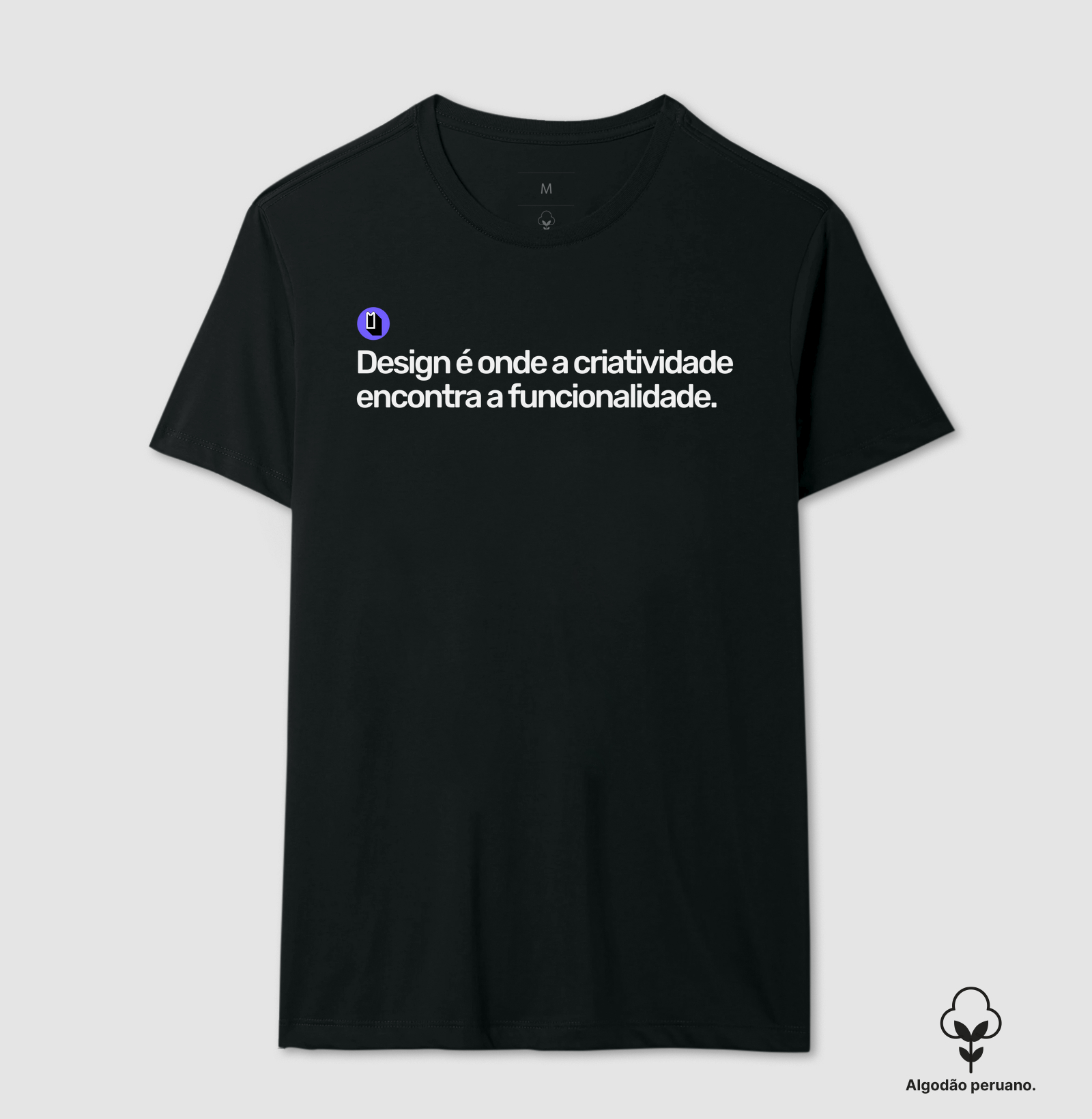 Design é onde a criatividade encontra a funcionalidade.