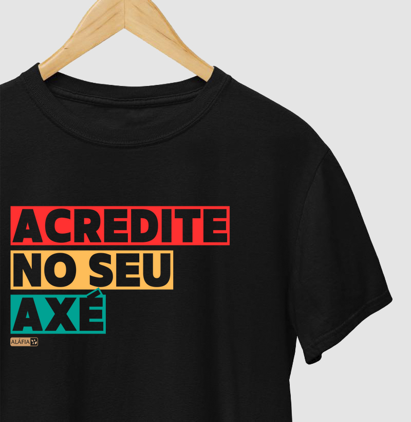 Acredite no seu axé