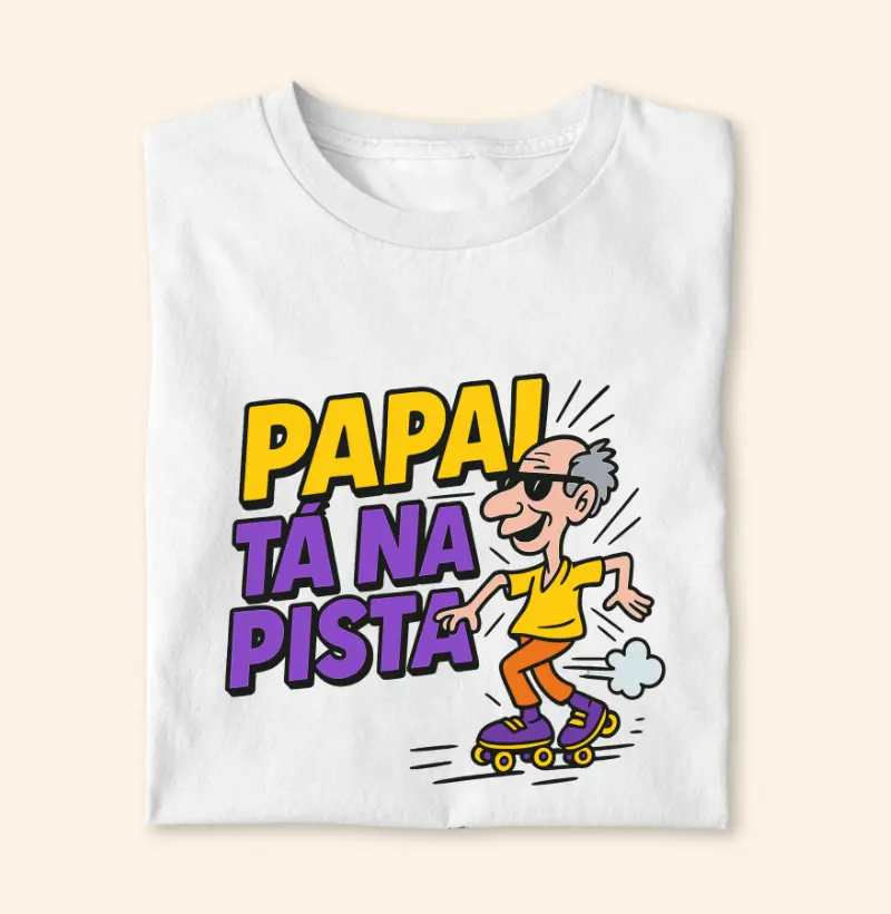 Papai tá na pista