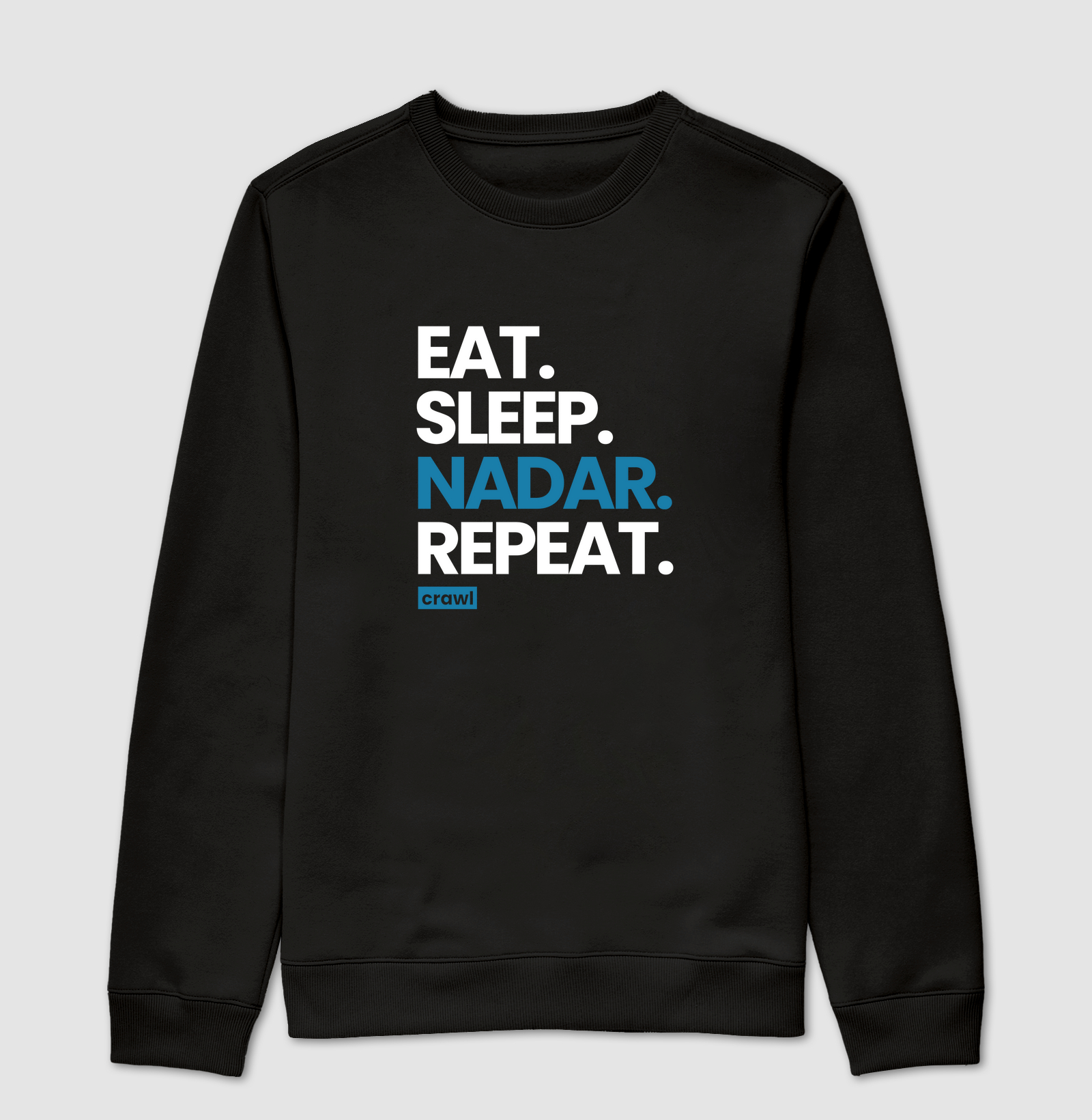 Eat. Sleep. Nadar. Repeat.
