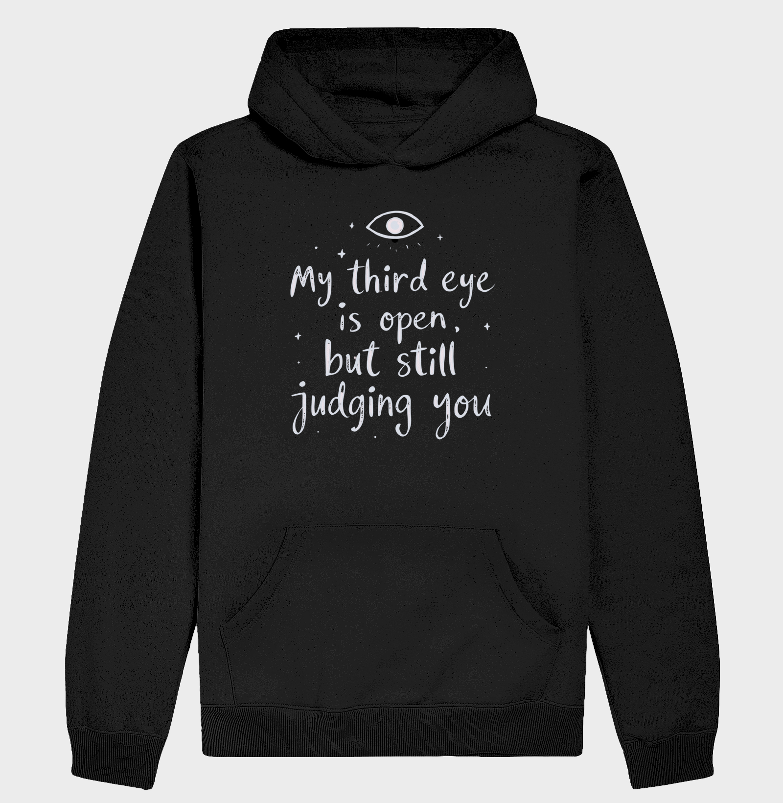 third eye is open, still judging you
