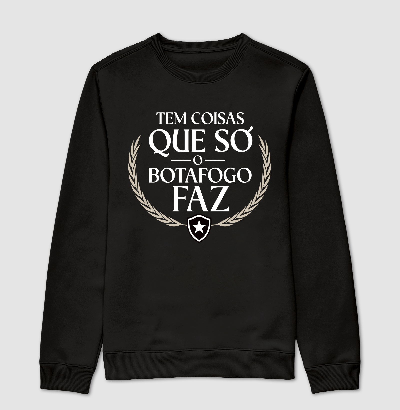 Só o Botafogo