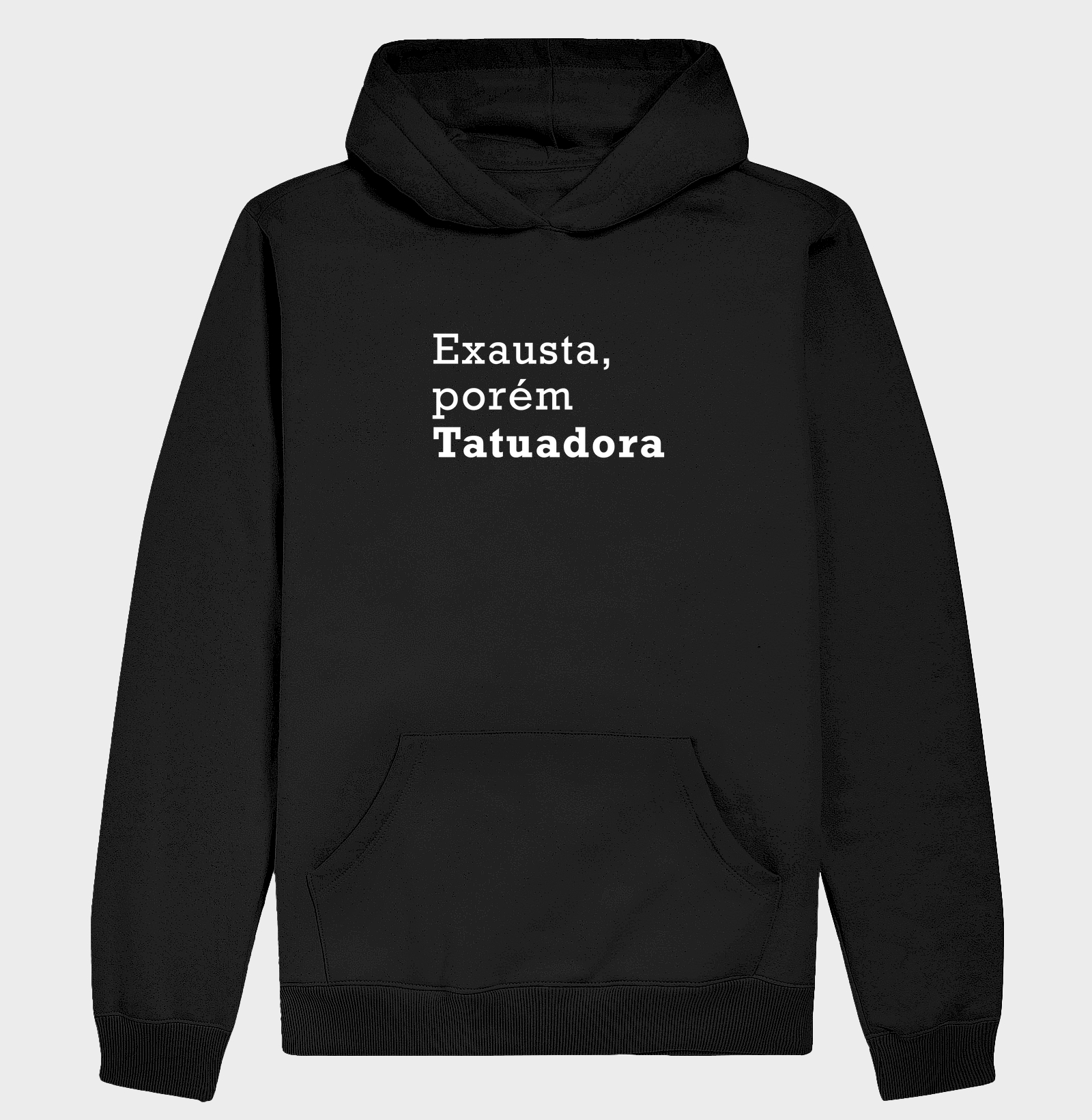 Exausta, porém tatuadora