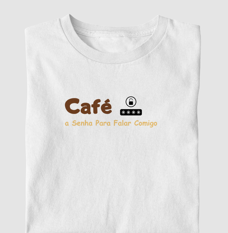 Café: a Senha Para Falar Comigo