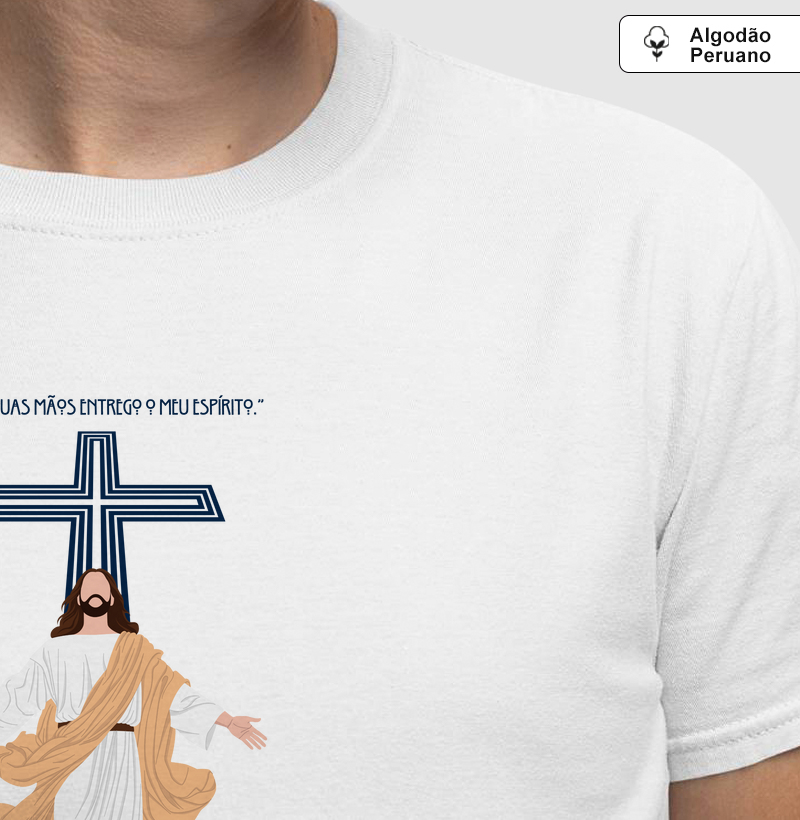 Estampa Jesus Em Tuas Mãos Entrego Branca Masc.