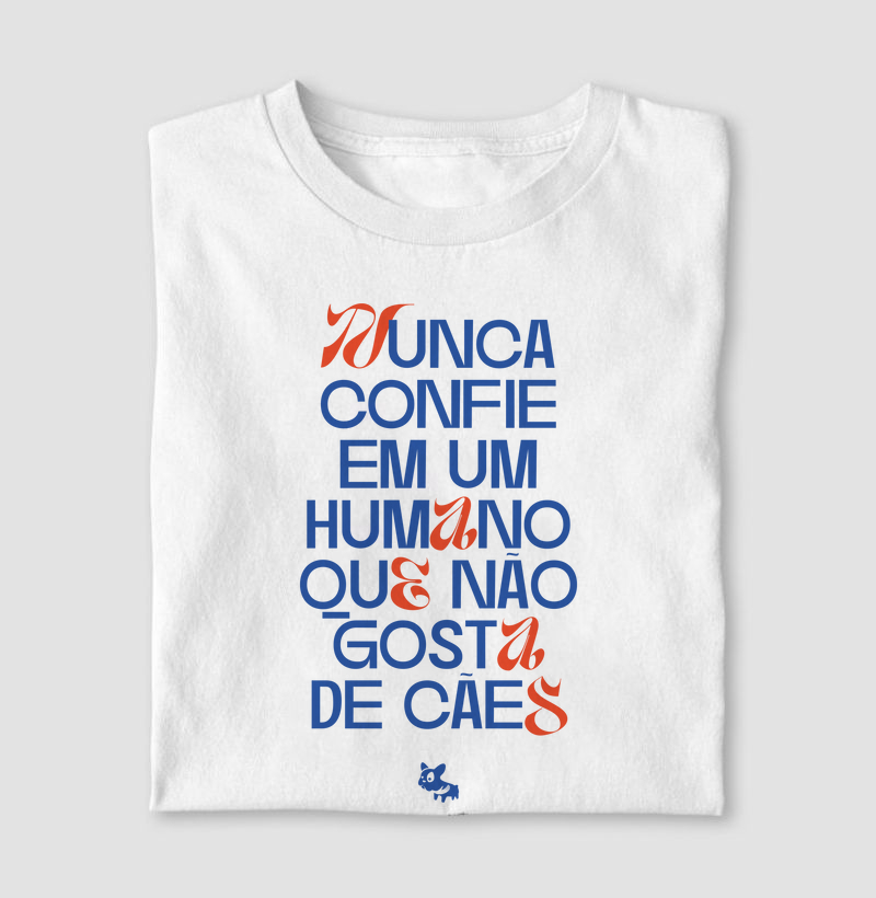 Camiseta Nunca Confie