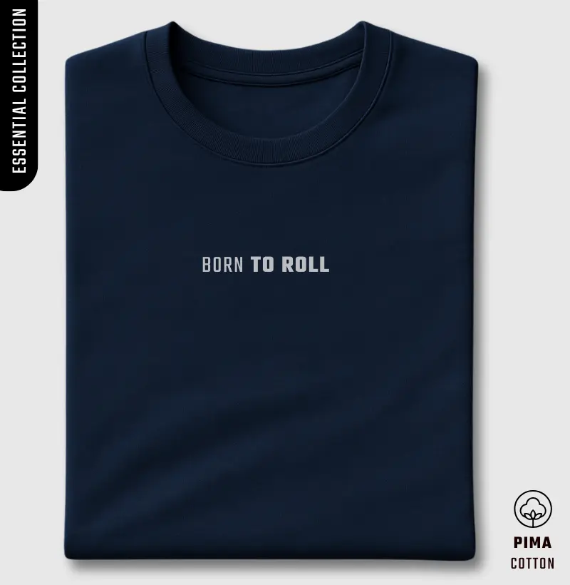 Born To Roll