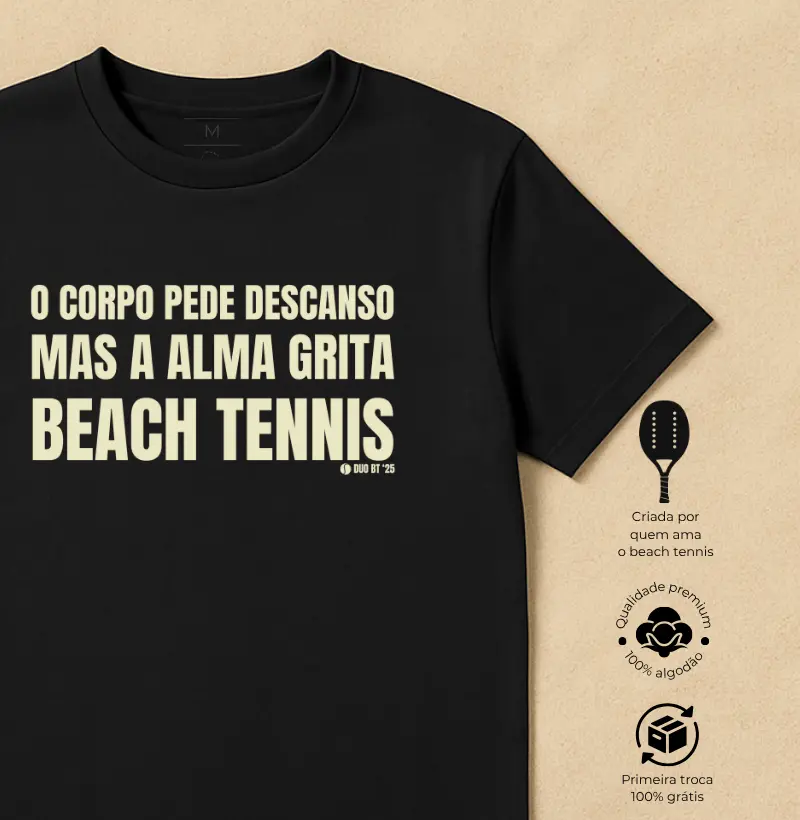 O Corpo Pede Descanso, Mas A Alma Grita Beach Tennis