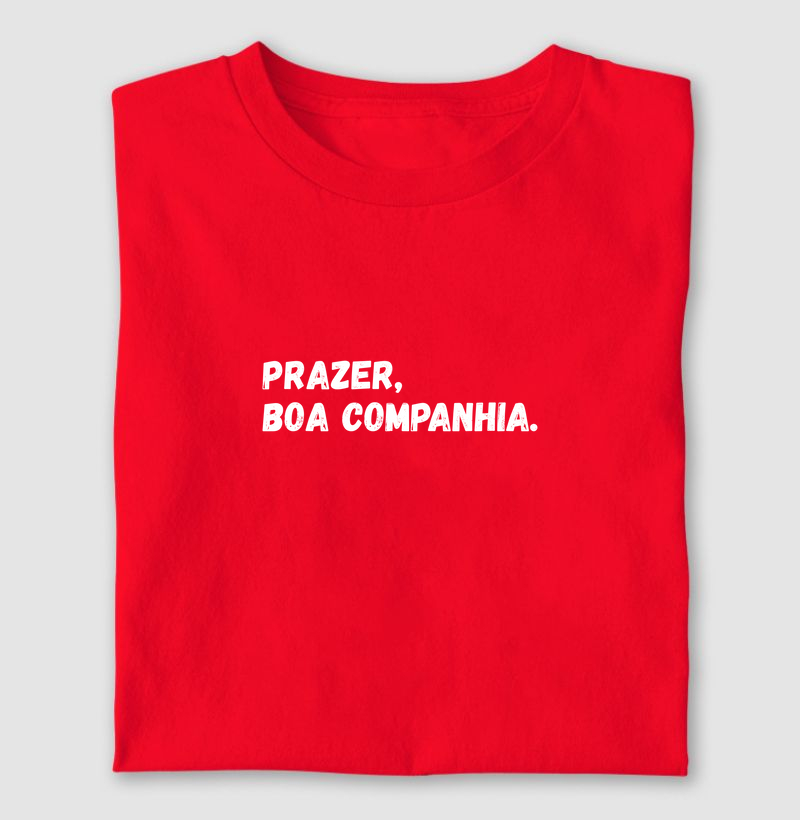 Prazer, boa companhia.