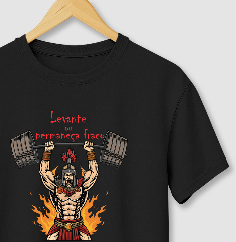 Camiseta Spartan Strength — Levante ou Permaneça Fraco