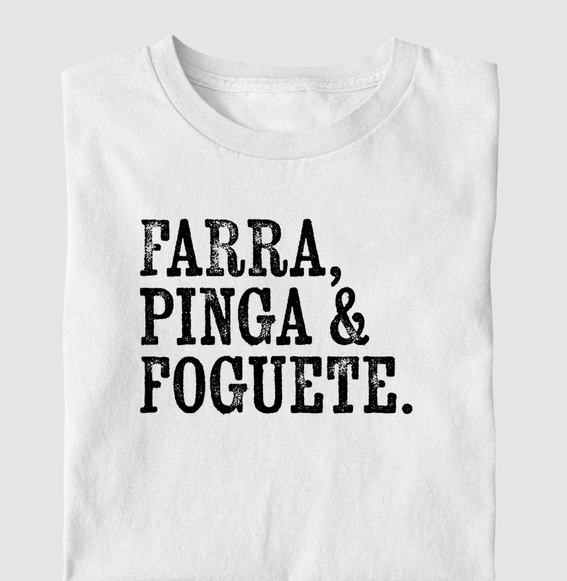 Farra, Pinga & Foguete.