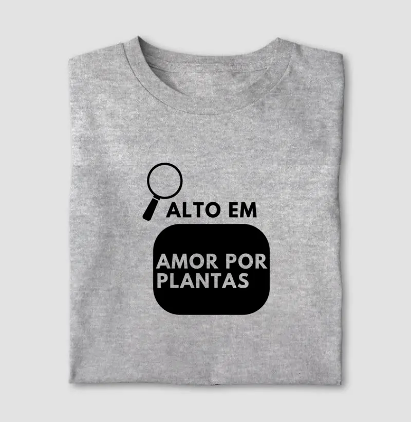 Alto Teor em Amor por Plantas 