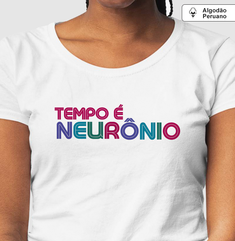 Tempo é neurônio