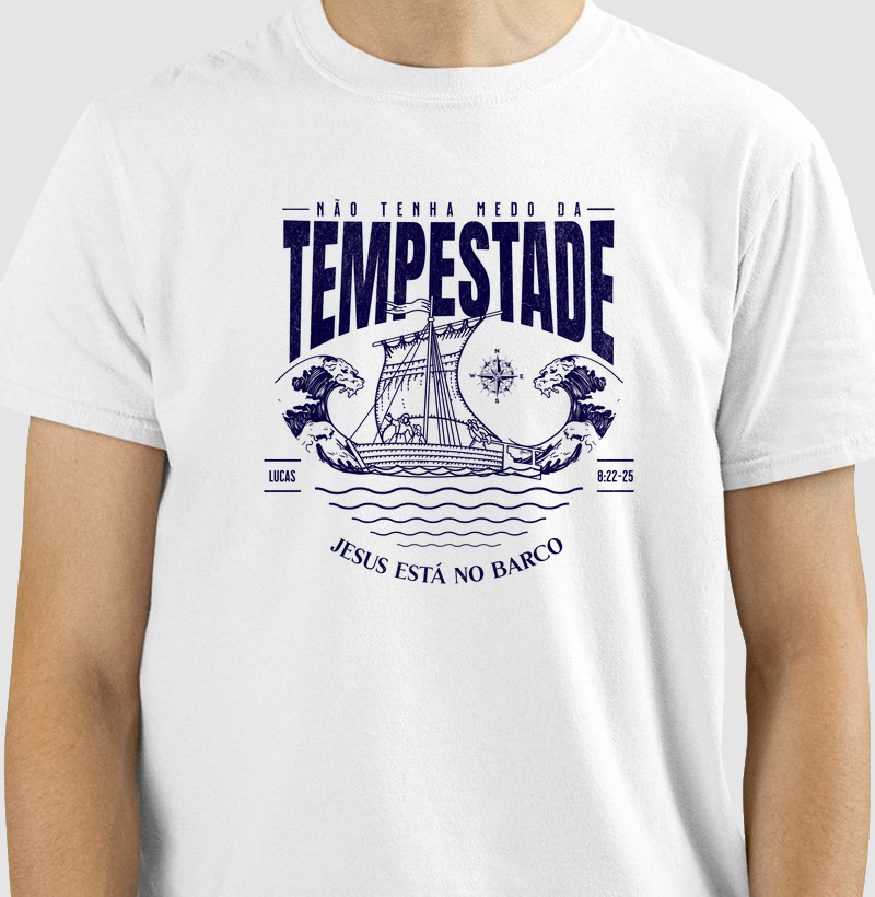 Camiseta Na Tempestade