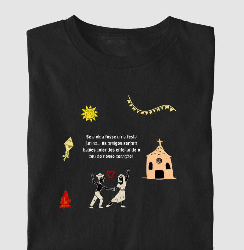 Se a vida fosse uma festa junina