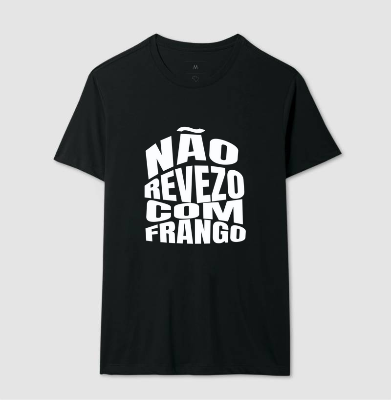 Não revezo com frango