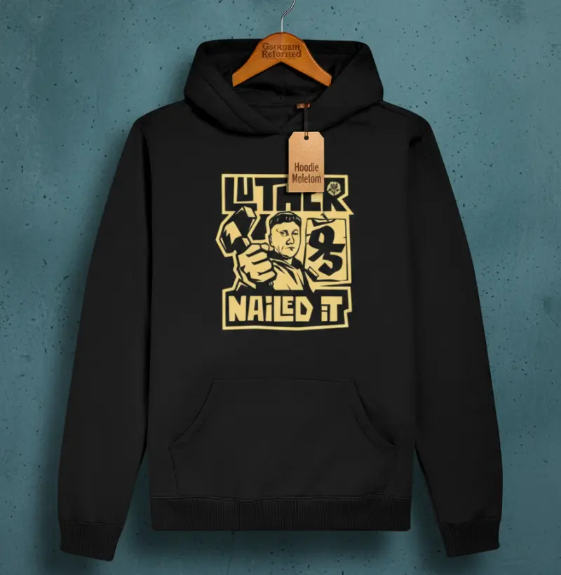 NAILED IT — MARTINHO LUTERO