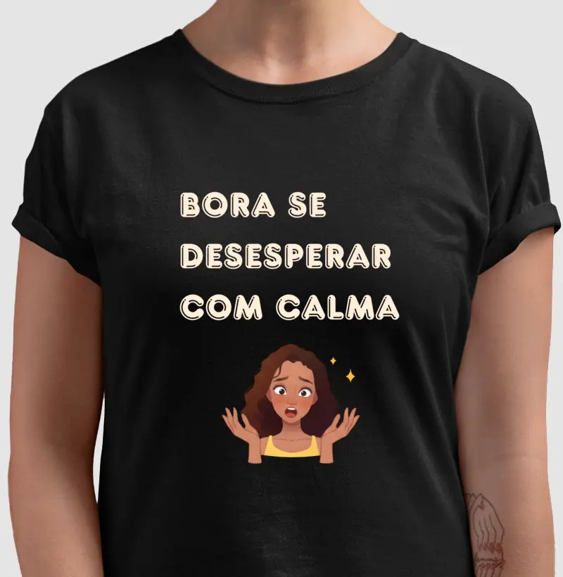 Desespero com calma