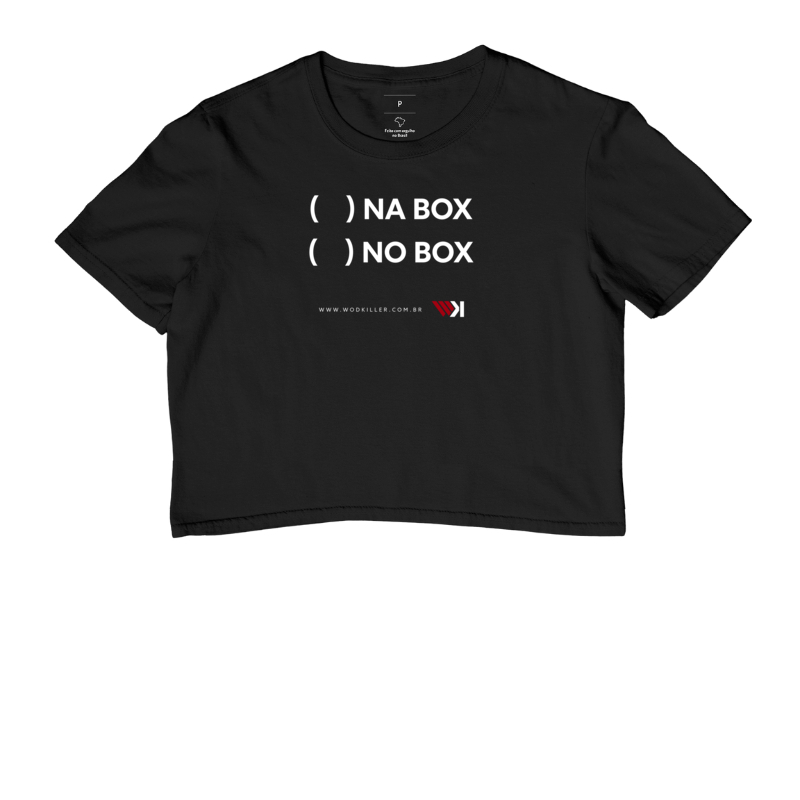 Camiseta Cropped Na Box No Box