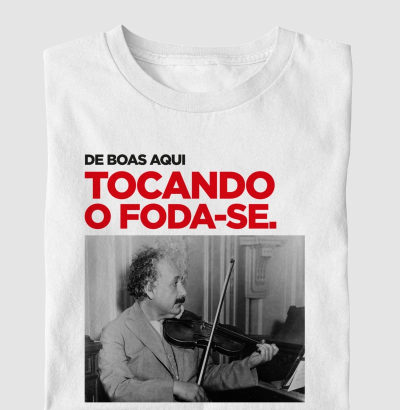 Einstein Tocando o Foda-se
