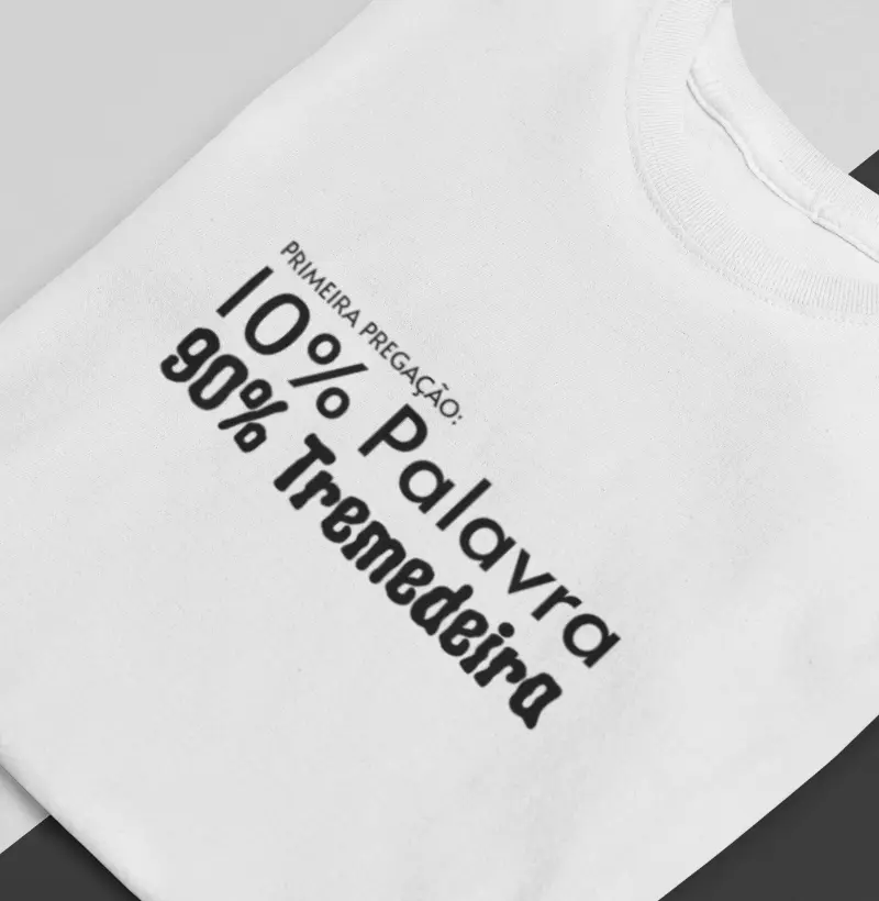 CAMISETA PRIMEIRA PREGAÇÃO