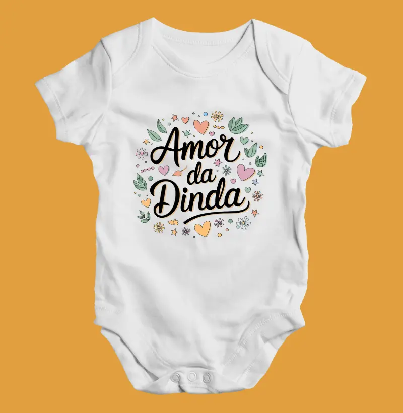 Amor da Dinda - menina (body bebê)