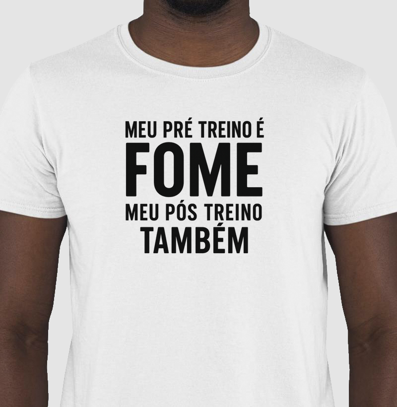 Meu Pré-Treino é Fome – Camiseta Runner Humor