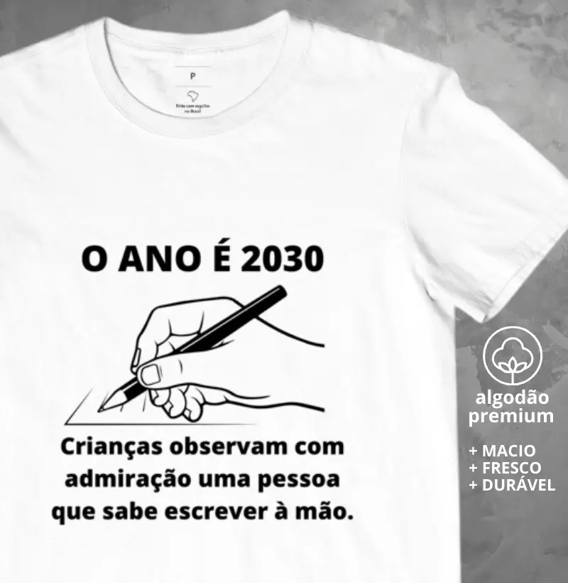 Camiseta O Ano é 2030