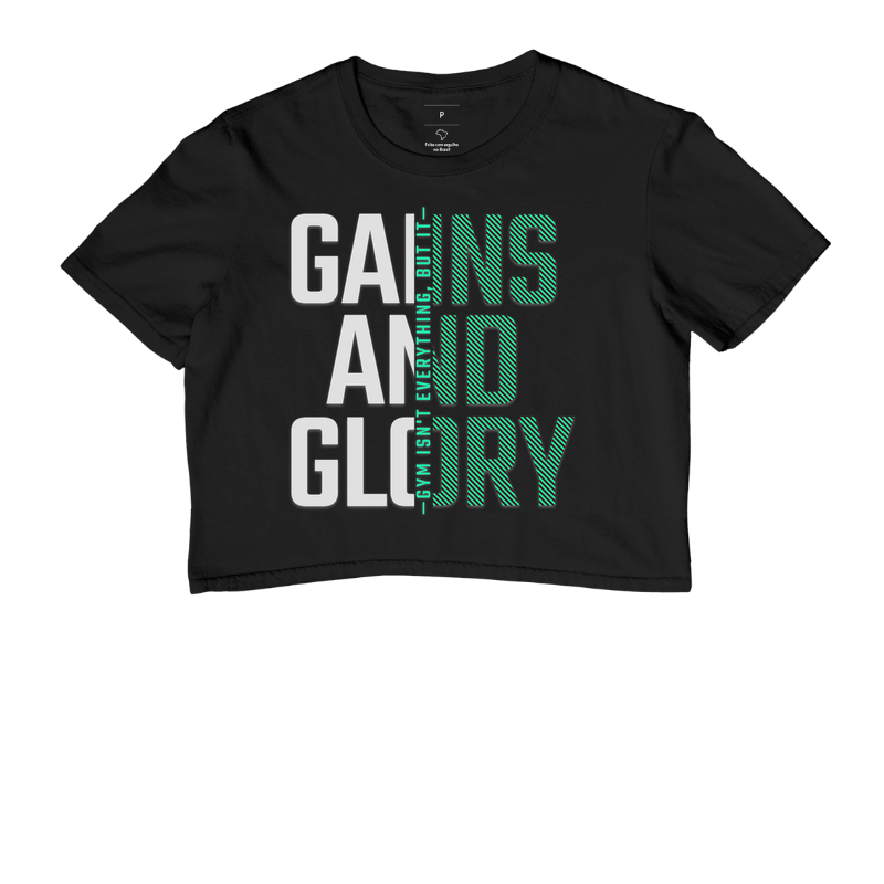 gains and glory