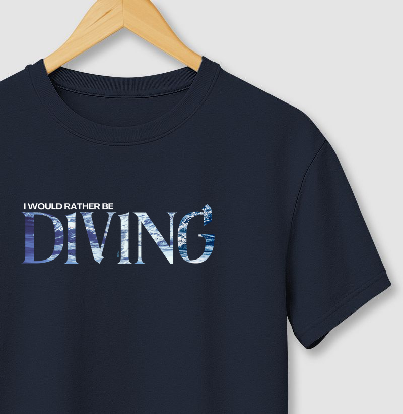 I Would Rather Be Diving