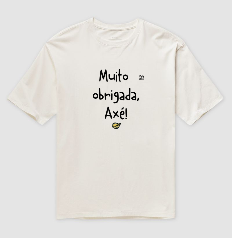 Oversized Muito Obrigada, Axé! Maria Patuá 