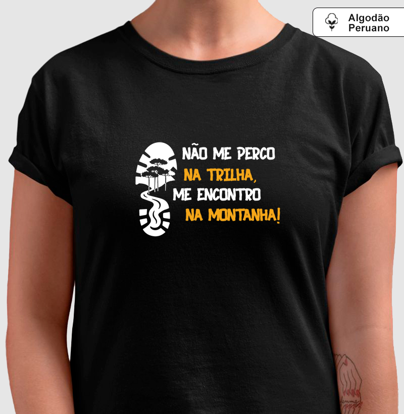 Não Me Perco na Trilha, Me Encontro na Montanha