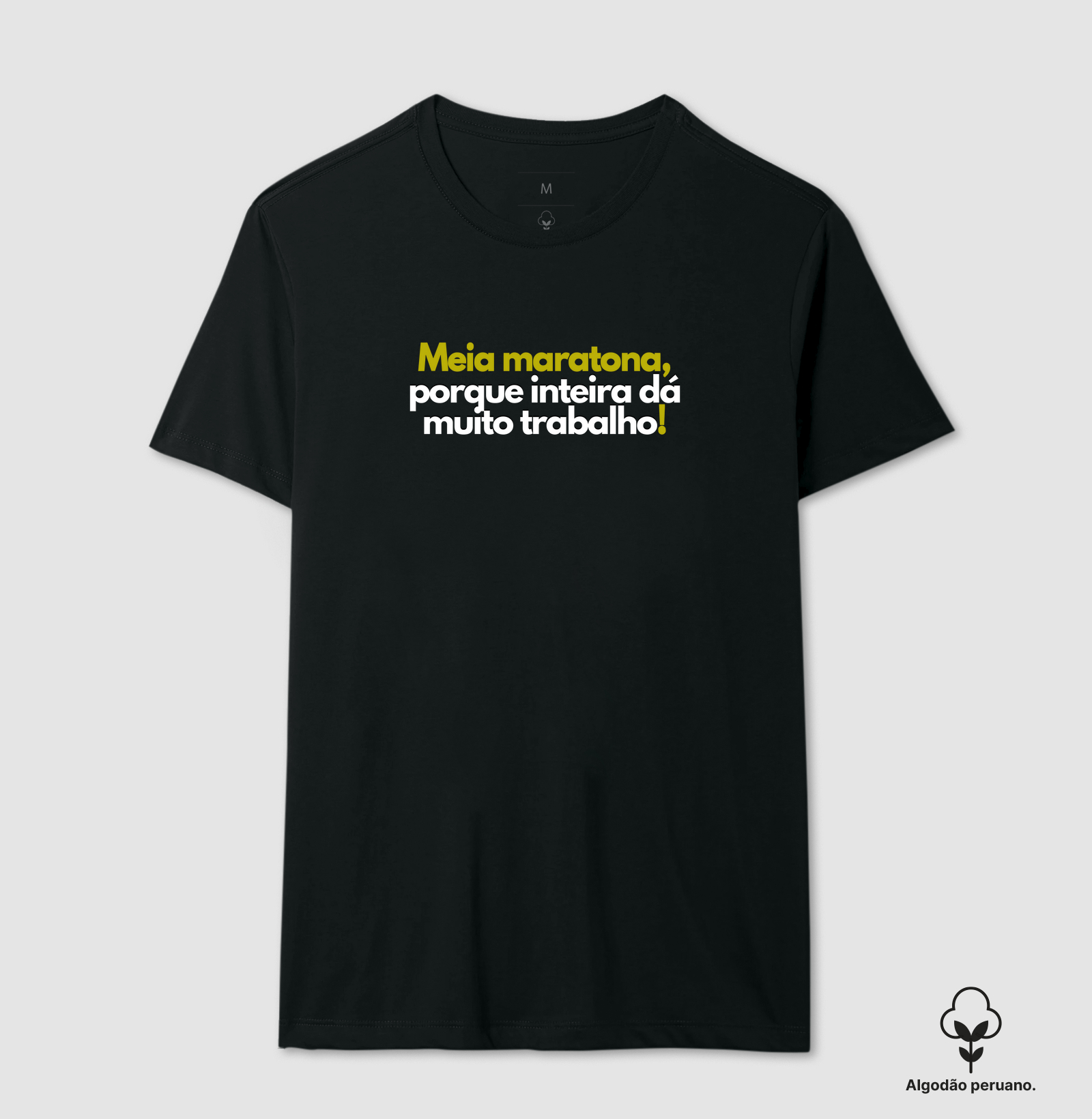 Meia Maratona, Porque Inteira Dá Muito Trabalho - Verde