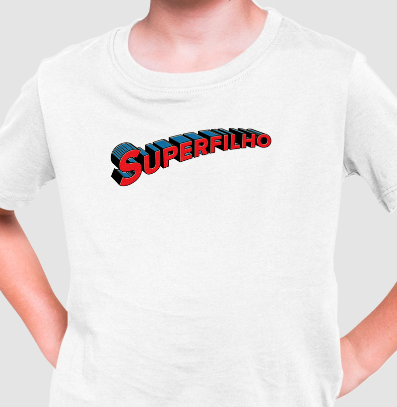 Camiseta Infantil - Super Filho