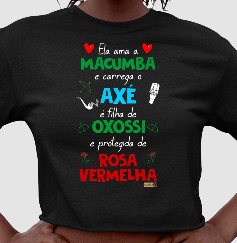 Ela Ama Macumba - Oxossi e Pomba Gira Rosa Vermelha
