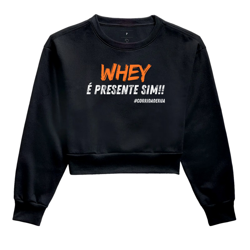 Whey é presente sim!